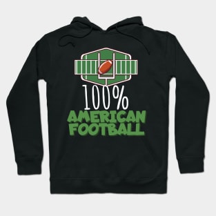 100% American football Hoodie